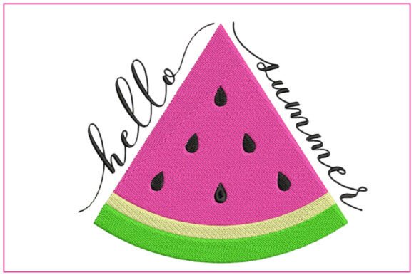 Hello Summer Watermelon Embroidery Design Review